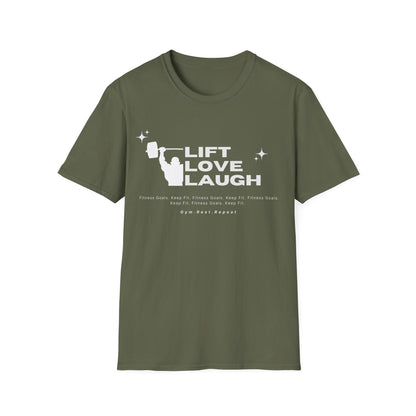 Lift Love Laugh Gym T-shirt