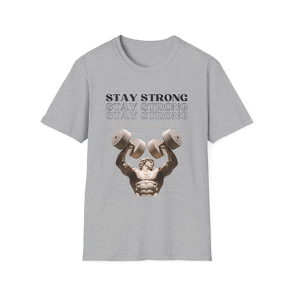 Stay Strong Gym T-Shirt