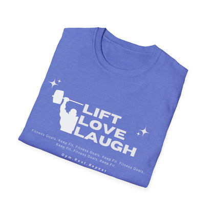 Lift Love Laugh Gym T-shirt