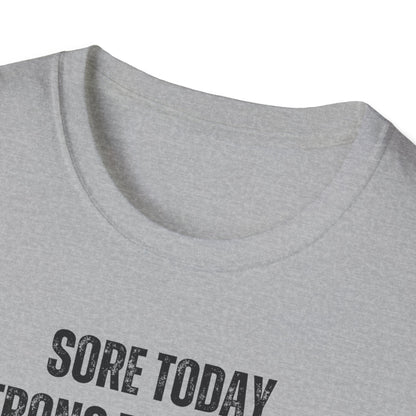 Sore Today Strong Tomorrow Gym Black & White T-Shirt