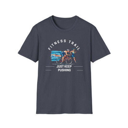 Fitness Trail Just Keep Pushing Gym T-Shirt