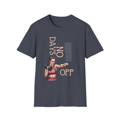 No Days Off Gym T-Shirt
