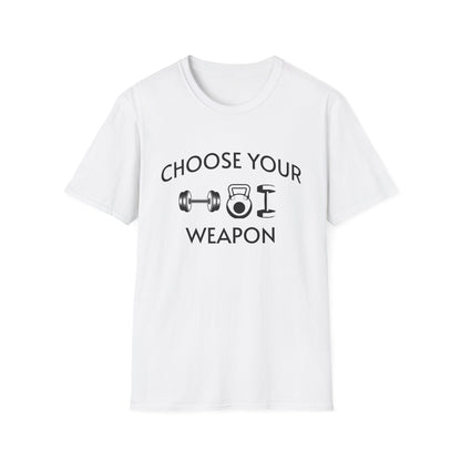 Choose Your Weapon - Fit-Over-40 Fitness T-Shirt