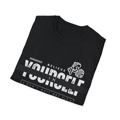 Believe in Yourself Gym T-shirt