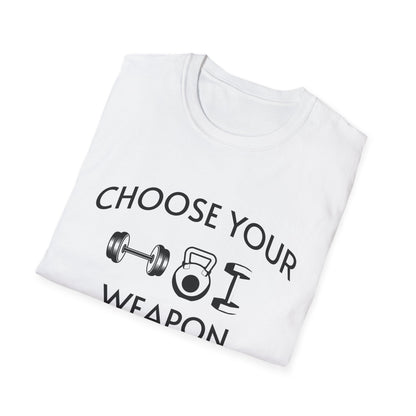 Choose Your Weapon - Fit-Over-40 Fitness T-Shirt