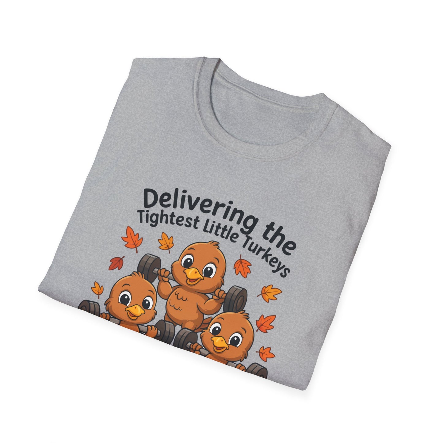 Delivering Tightest Little Turkeys Fall Fitness T-shirt