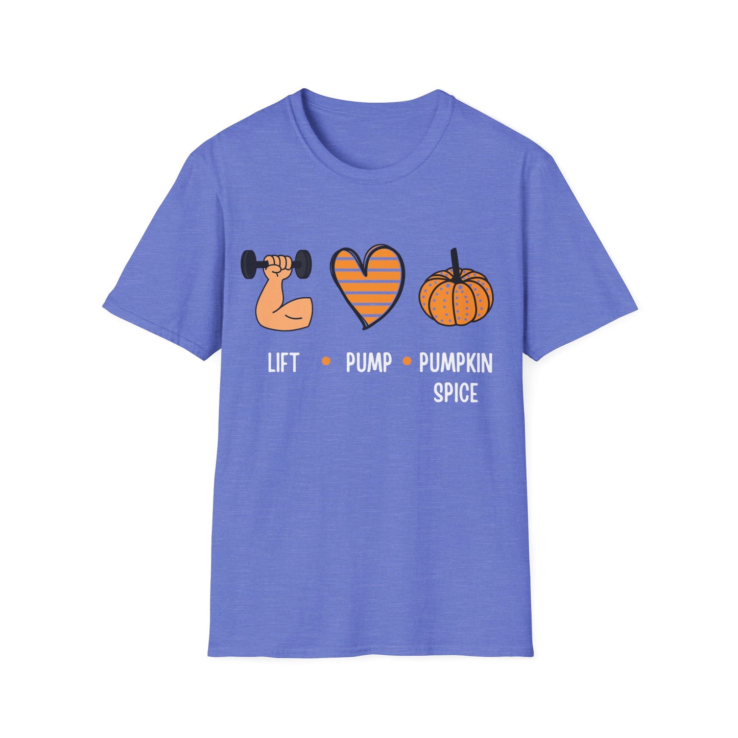 Fall Fitness T-Shirt - Lift Pump Pumpkin Spice Design