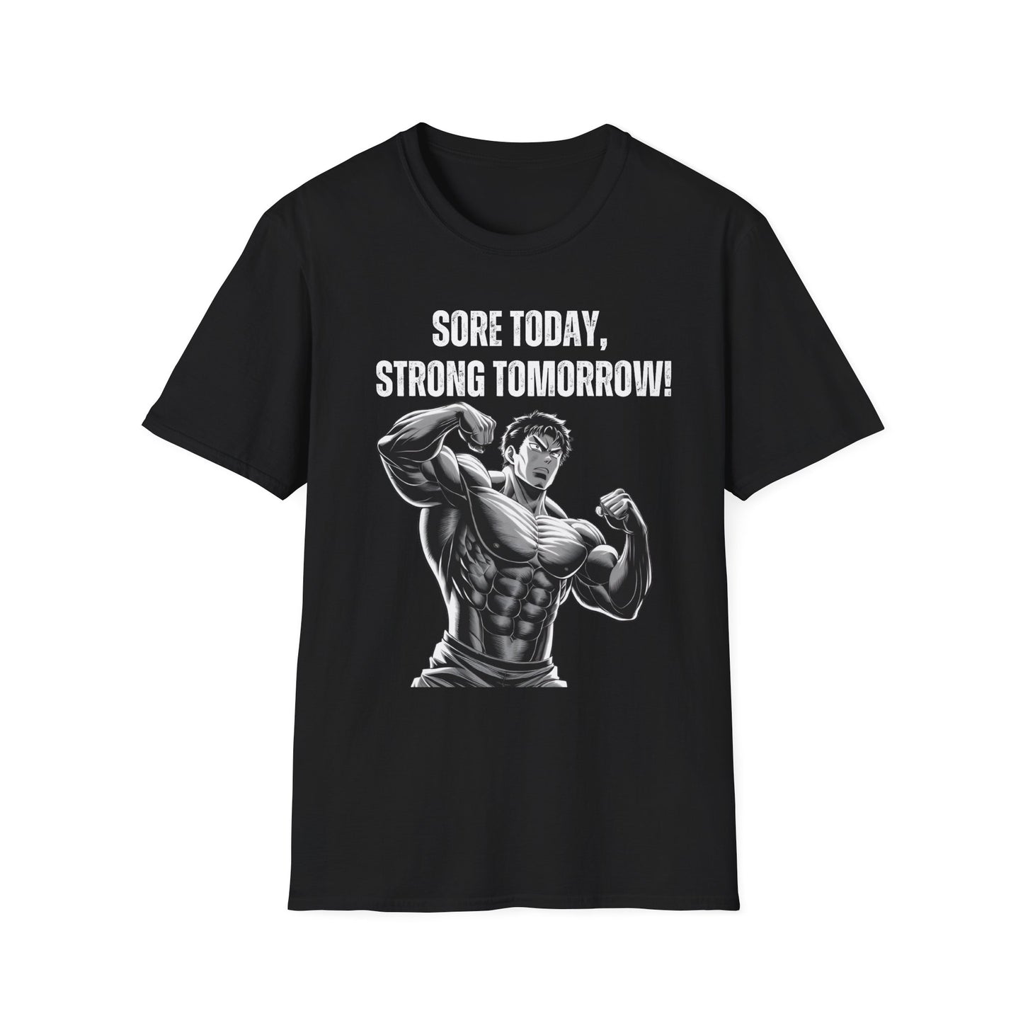 Sore Today Strong Tomorrow Gym Black & White T-Shirt