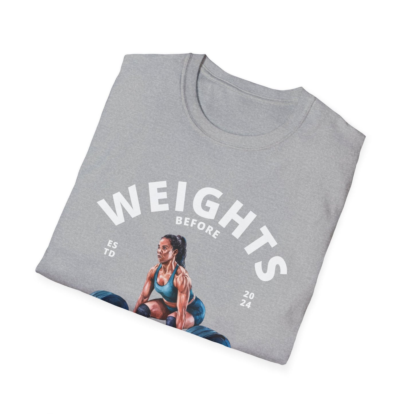 Weights Before Dates Gym T-Shirt